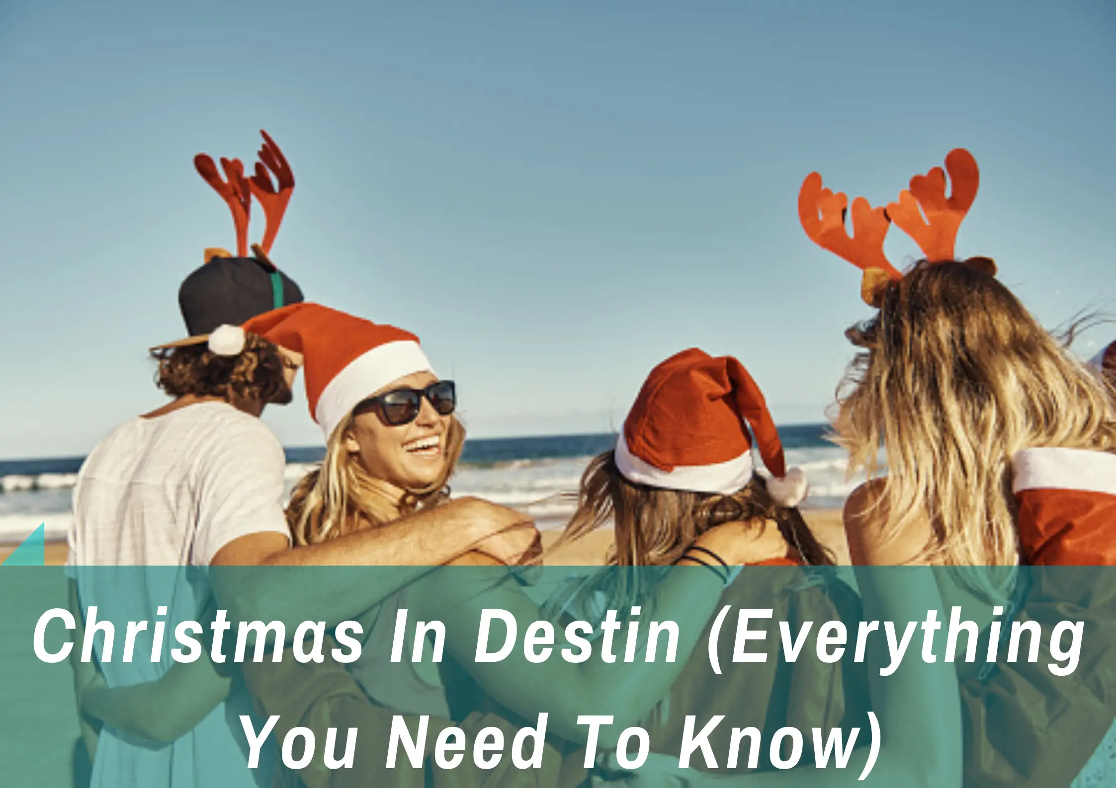 You are currently viewing Christmas In Destin (Everything You Need To Know)